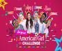 A Great American Girl Kihívás szórakozást, divatot és barátságot hoz a YouTube-ra