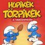 Hupikék Törpikék