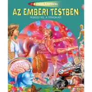 Zseblámpával - Az emberi testben ismeretterjesztő könyv
