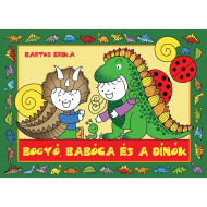 Bogyó, Babóca és a Dínók mesekönyv - Pagony