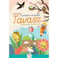 Móra: Csodálatos évszakok - Tavasz foglalkoztató könyv