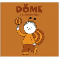 Bogyó és Babóca: Döme, a krumplibogár mesekönyv - Pagony