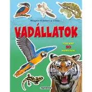 Milyen érdekes a világ... Vadállatok matricásfüzet