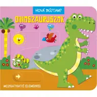 Hová bújtam? - Dinoszauruszok babakönyv