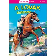 Olvass velünk! (3) - A lovak története gyermek könyv