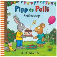 Pipp és Polli Születésnap mesekönyv - Pagony
