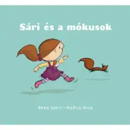 Sári és a mókusok mesekönyv - Pagony