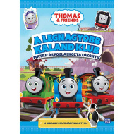 Móra: Thomas &amp; Friends - A legnagyobb kaland klub matricás foglalkoztatókönyv