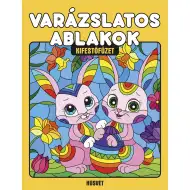 Varázslatos ablakok - Húsvét kifestő füzet