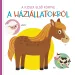 A kicsik első könyve - A háziállatokról babakönyv
