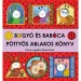 Bogyó és Babóca - Pöttyös ablakos könyv - Pagony