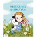 Mentsük meg a kiskutyám! mesekönyv